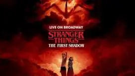 Stranger Things: The First Shadow Broadway Show Ticket in New York