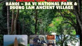 Private Car Charter | Hanoi – Ba Vi National Park & Duong Lam Ancient Village | Round Trip