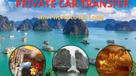 Private Car Transfer | Hai Phong to Ha Long (And Vice Versa)