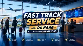 Da Nang Airport, Da Nang | Fast Track Immigration Service at Da Nang Airport (DAD) Da Nang | Arrival and Departure