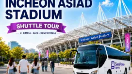[KKday Exclusive] Incheon Asiad Main Stadium Concert Shuttle day Tour: Round Trip, One way Transportation from Seoul | South Korea