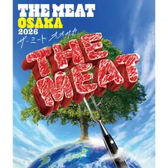 THE MEAT OSAKA 2026	(大阪 長居公園・イベント)
