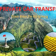Private Car Transfer | Dien Bien to Ha Giang (And Vice Versa)