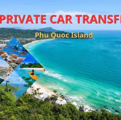 Phu Quoc Island Private Hotel Transfer Service | One-Way Transfer