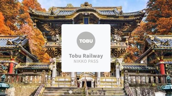 ตั๋วรถไฟ Tobu Railway Nikko Pass เมืองโทจิกิ ญี่ปุ่น