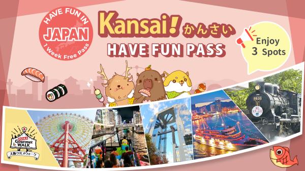 Have Fun in Kansai 1 Week Free Pass