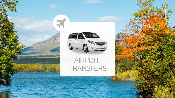 Airport Transport from New Chitose Airport (CTS) to Sapporo / Lake Toya / Otaru / Furano / Biei / Hakodate / Niseko / Hoshinoya / Noboribetsu / Rusutsu