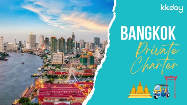 Bangkok Private Customized Tour with Private Charter | Thailand