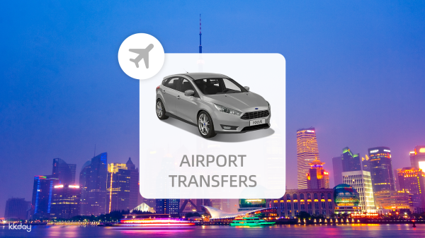 Shanghai Airport Transfer|Shanghai Hongqiao Airport (SHA) /Shanghai Pudong Airport (PVG)|China
