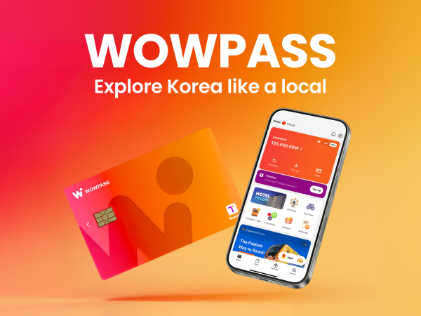 WOWPASS: Thẻ trả trước để thanh toán không dùng tiền mặt tại Hàn Quốc | Hàn Quốc
