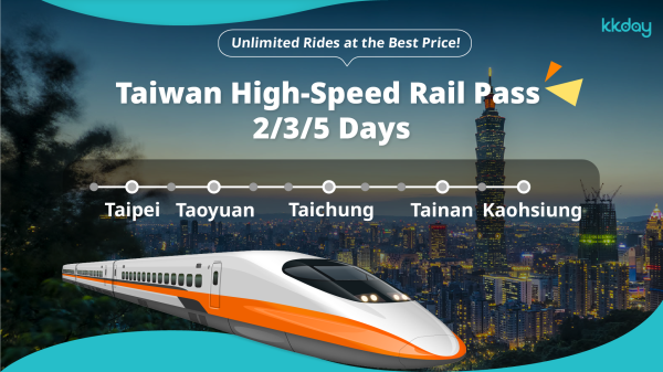Taiwan High-Speed Rail Pass – 2-Day & 3-Day Pass | For Foreign Visitors Only