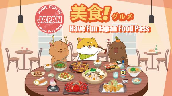 Kansai Super Value Package|Japan Fun Food Coupon Have Fun Japan Food 1 Week Free Pass