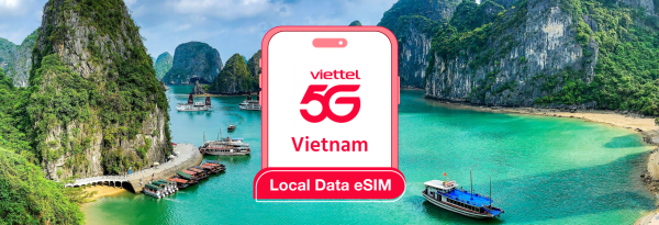 Vietnam eSIM | Viettel 5G Prepaid eSIM | Fastest 5G Speed in Vietnam