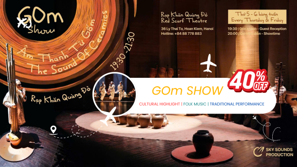 红领巾剧院 GOm 演出门票 | 河内