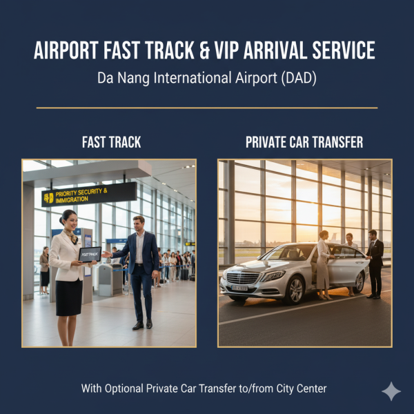 Dịch vụ đón khách nhanh và đón khách VIP tại Sân bay Quốc tế Đà Nẵng (DAD) – Có xe riêng đưa đón từ/đến Trung tâm Thành phố