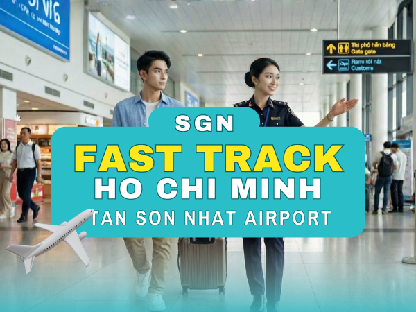 VIP Fast Track Service Tan Son Nhat Airport (SGN)  | Ho Chi Minh City-Vietnam(Chinese & English Customer Service)