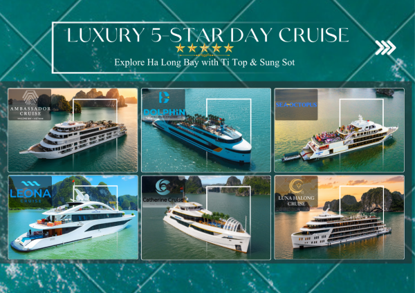 [BEST SELLER] Luxury 5-Star Day Cruise - Many Options | Explore Ha Long Bay with Ti Top & Sung Sot | Optional Round-trip Transportation | Vietnam