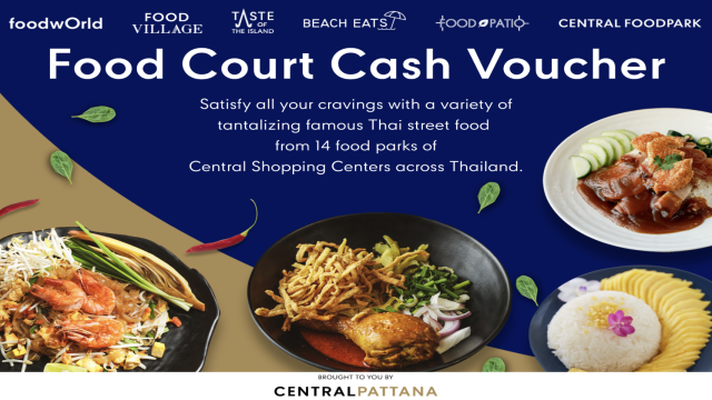 Central Food Court Cash Voucher | Applicable for 13 Branches in Thailand | Bangkok, Ayutthaya, Pattaya, Si Racha, Chanthaburi, Udon Thani, Chiangrai, Chiangmai, Phuket, Samui, & Hat Yai