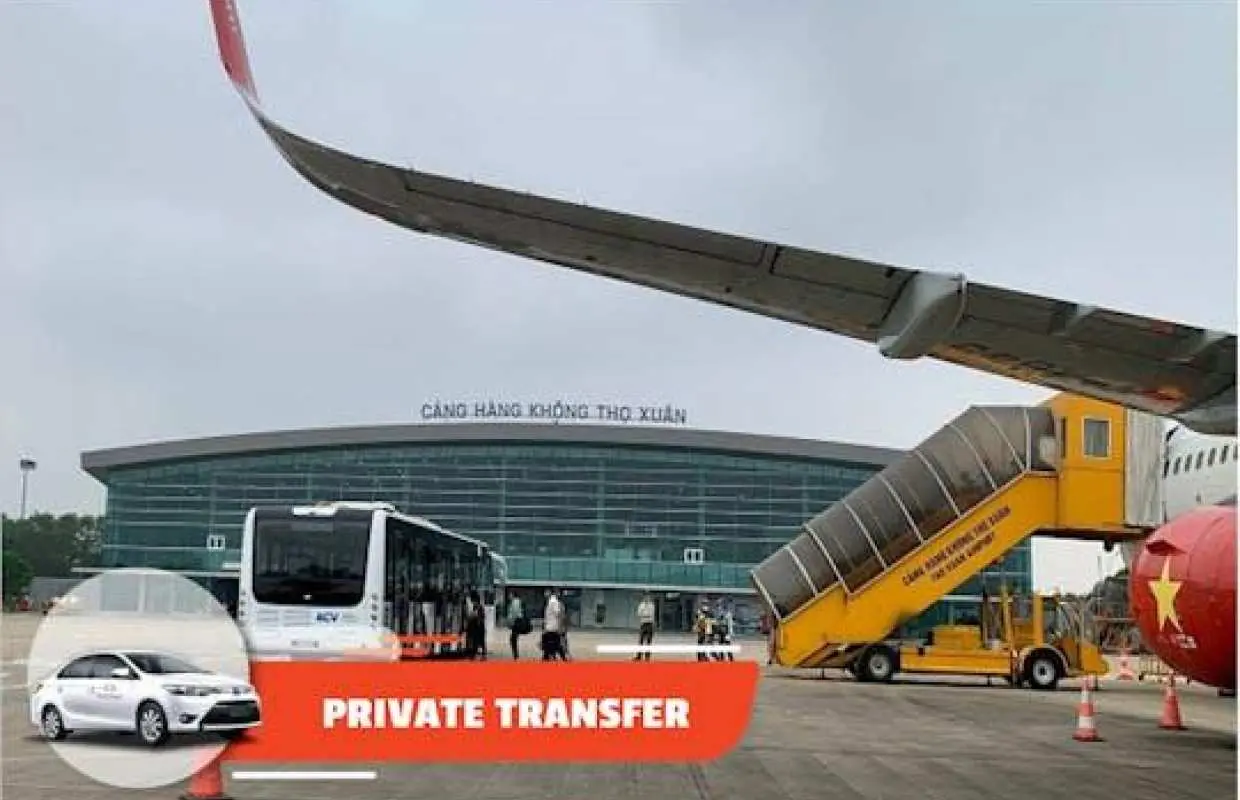 Private transfer from Tho Xuan airport to hotel in Thanh Hoa city center