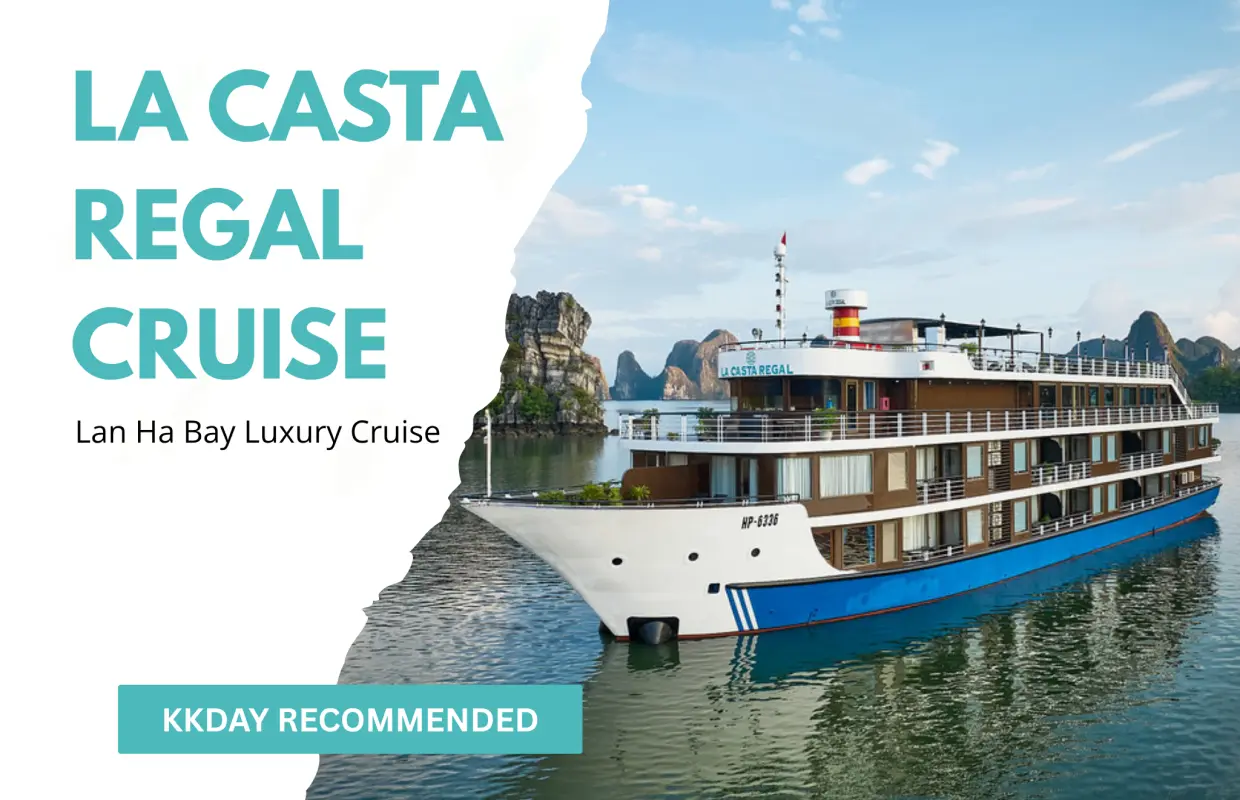 ล่องเรือสำราญสุดหรูระดับ 5 ดาว La Casta Regal 2 วัน 1 คืน | สำรวจอ่าวฮาลองและอ่าวลานฮา พร้อมห้องพักสุดหรูที่มีระเบียงส่วนตัว | เวียดนาม