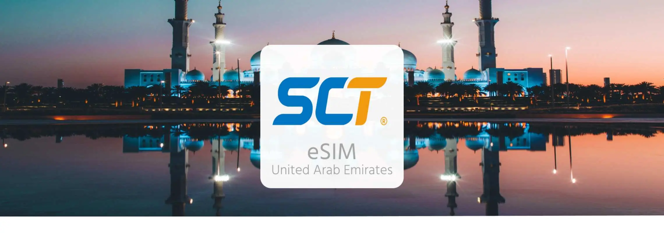 โลโก้ SCT eSIM สำหรับสหรัฐอาหรับเอมิเรตส์ แสดงอยู่เหนือภาพพระอาทิตย์ตกดินอันงดงามของมัสยิดชีค ซายิด แกรนด์ มัสยิด ในอาบูดาบี สะท้อนบนผิวน้ำ สื่อถึงการเชื่อมต่อที่ราบรื่นสำหรับการเดินทางในสหรัฐอาหรับเอมิเรตส์