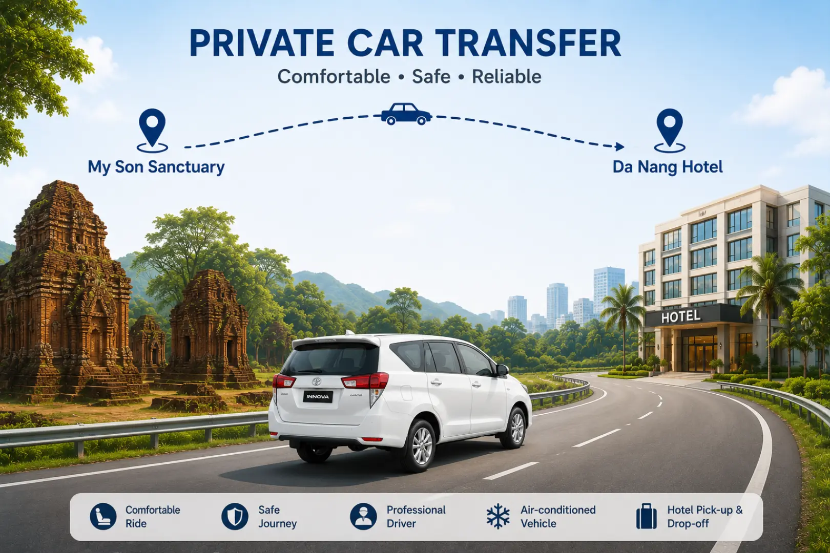 Return to Da Nang hotel
After the tour, your driver will transfer you comfortably back to your hotel in Da Nang.
