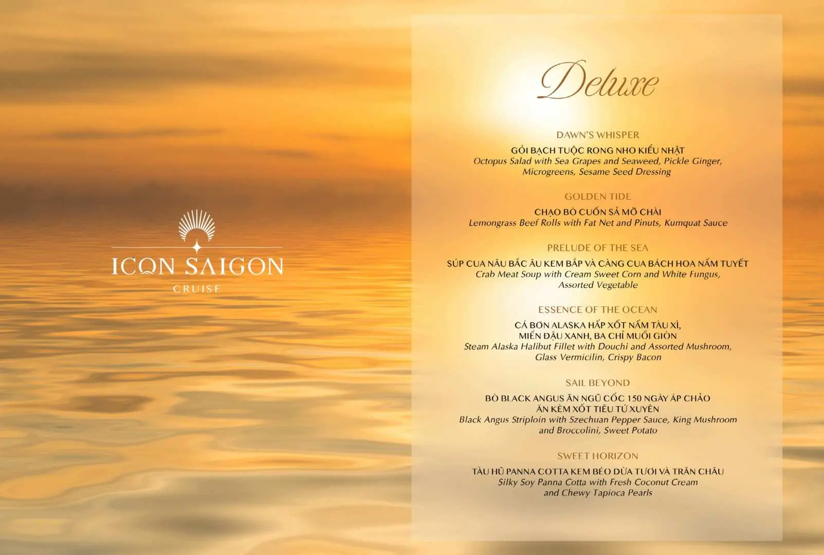 The 'Deluxe' menu for the ICON Saigon Dinner Cruise, detailing a selection of exquisitely prepared premium Cantonese and Euro-Asian cuisine, promising a luxurious dining experience for guests.