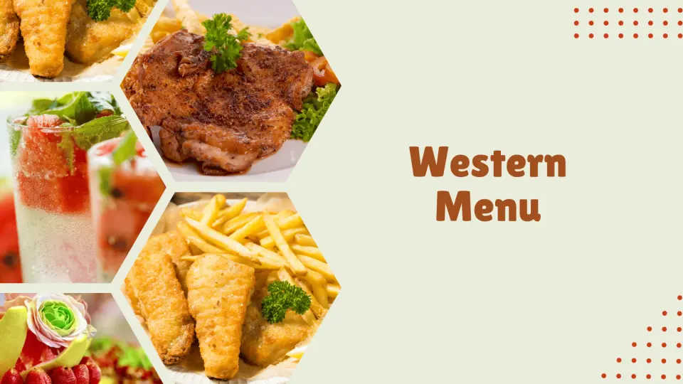Discover culinary delights with the Western Menu, designed to tantalize your taste buds and transport you to a world of gastronomic bliss