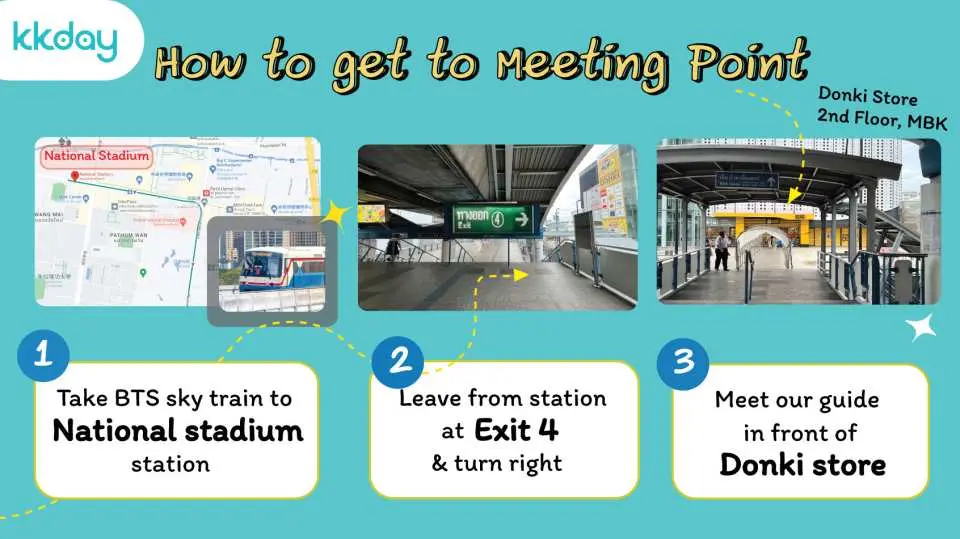 在 MBK 中心 Donki 商店前的集合點與您的導遊會面。