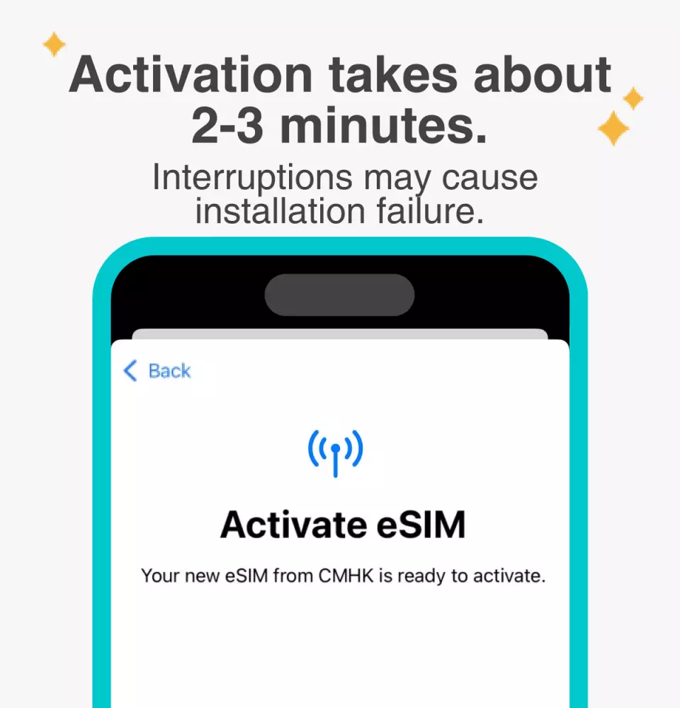 English interface on a phone screen, reminding users that eSIM activation takes about 2-3 minutes and advising against interruptions to prevent installation failure and ensure smooth connectivity.