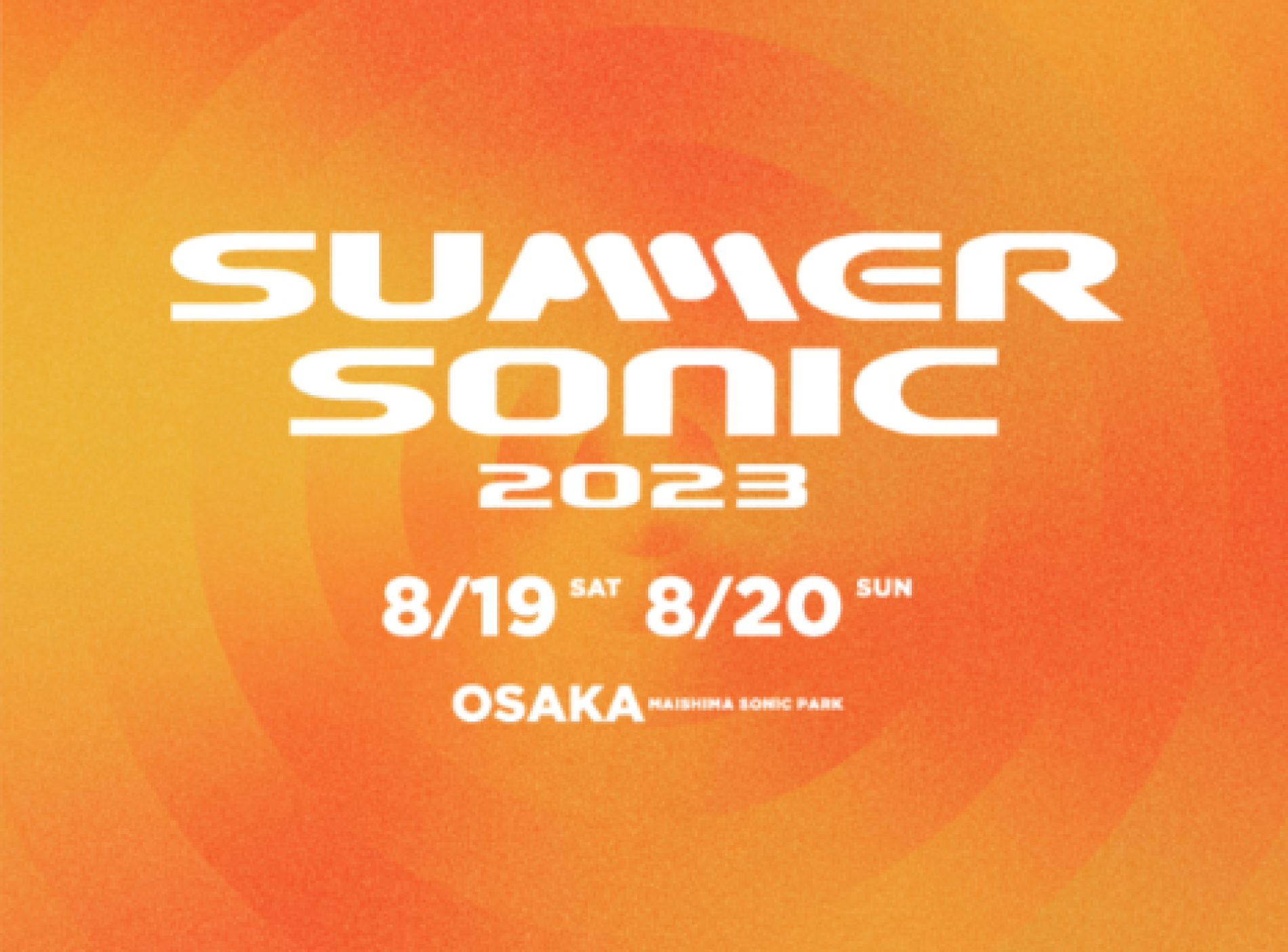 summer sonic 2023年大阪 8月19日-