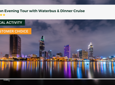 Saigon Evening Tour with Waterbus & Dinner Cruise