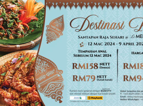 Le Méridien Putrajaya: Destinasi Rasa Ramadan Buffet | Malaysia