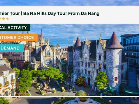Premier Tour | Ba Na Hills Day Tour From Da Nang