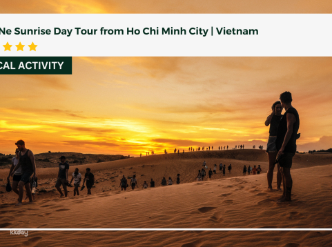 Mui Ne Sunrise Day Tour from Ho Chi Minh City | Vietnam