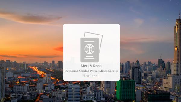 BKK Airport in Thailand offers fast-track departure meet and greet service.